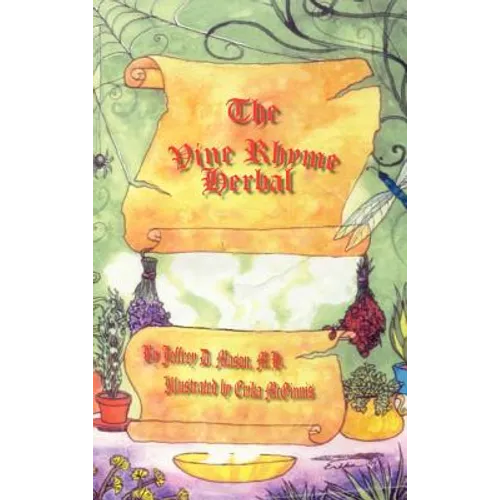 The Vine Rhyme Herbal - Hardcover