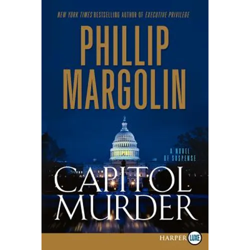 Capitol Murder: A Novel of Suspense - Paperback