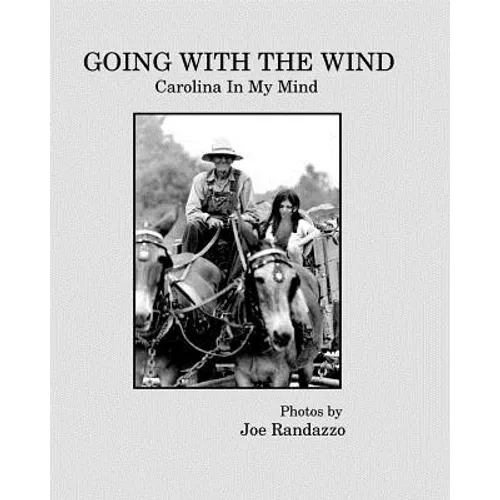 Going With The Wind: Carolina In My Mind - Paperback