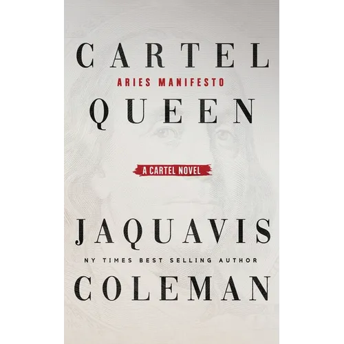 Cartel Queen: Aries Manifesto - Paperback