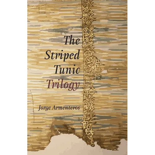 The Striped Tunic Trilogy - Paperback