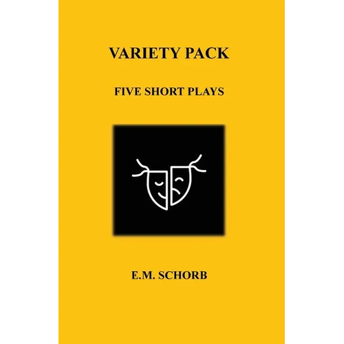Variety Pack: Five Short Plays - Hardcover