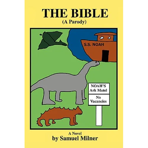 The Bible (A Parody) - Paperback