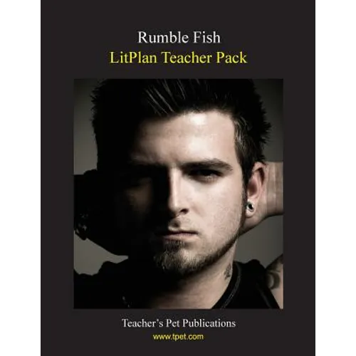 Litplan Teacher Pack: Rumble Fish - Paperback