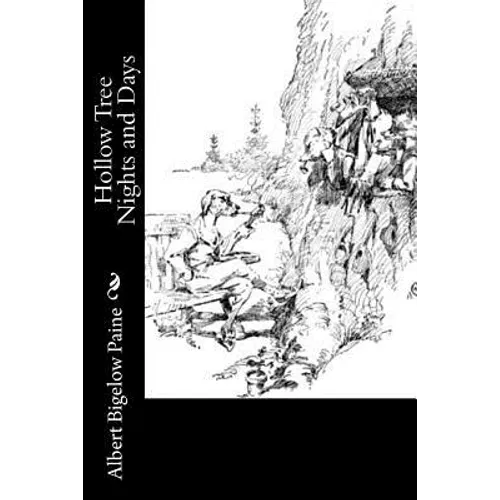 The Hollow Tree and Deep Woods People - Paperback