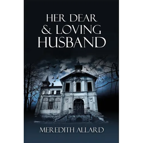 Her Dear & Loving Husband - Paperback
