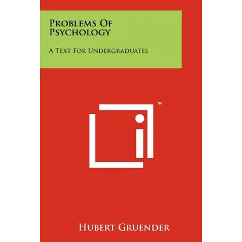 Problems of Psychology: A Text for Undergraduates - Paperback