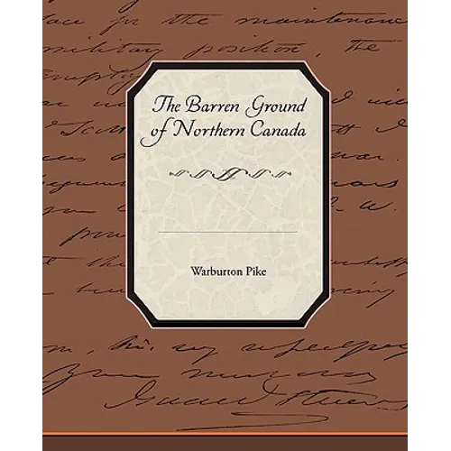 The Barren Ground of Northern Canada - Paperback