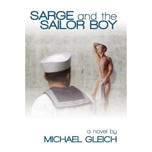 Sarge and the Sailor Boy - Paperback