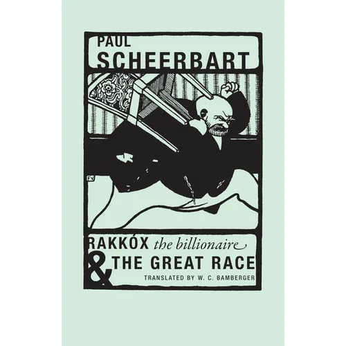 Rakkóx the Billionaire & the Great Race - Paperback