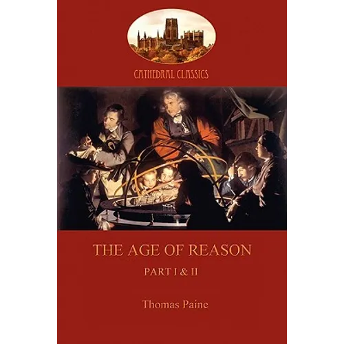 The Age of Reason: Part I & II - Paperback