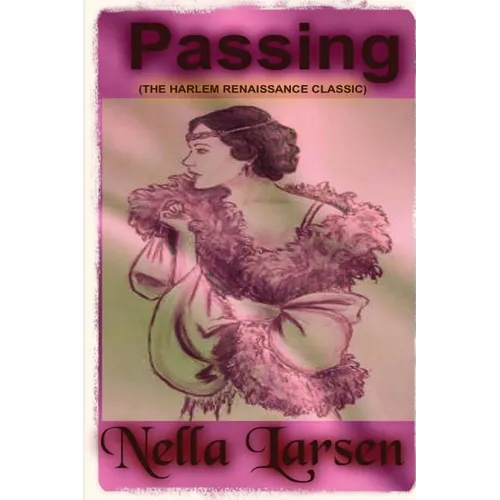 Passing - Paperback