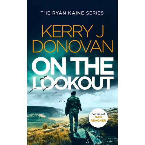 On the Lookout: Book 10 in the Ryan Kaine Series - Paperback