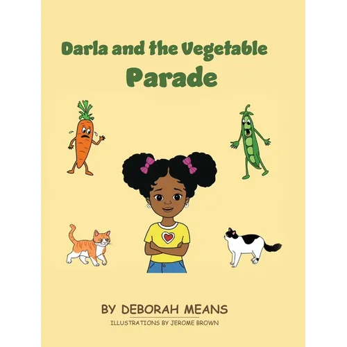 Darla and the Vegetable Parade - Hardcover