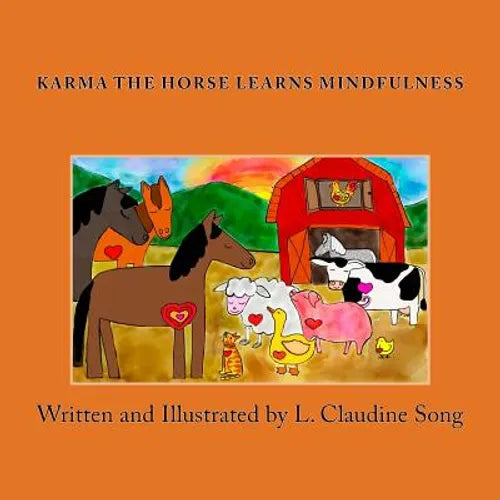 Karma The Horse Learns Mindfulness - Paperback