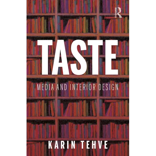 Taste: Media and Interior Design - Paperback