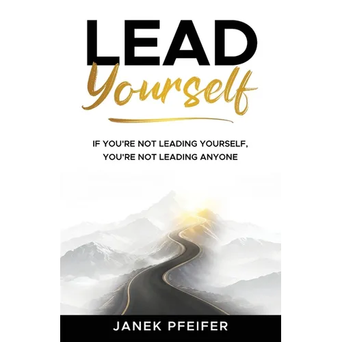 Lead Yourself - Paperback