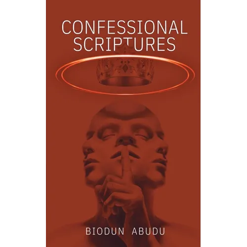 Confessional Scriptures - Paperback