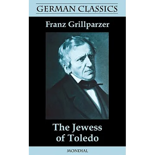The Jewess of Toledo (German Classics) - Paperback