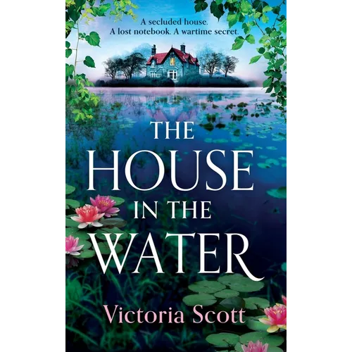 The House in the Water - Hardcover