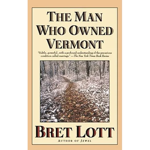 The Man Who Owned Vermont - Paperback