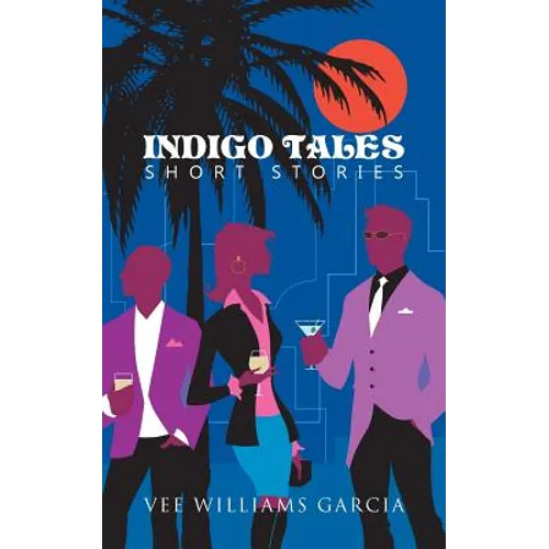 Indigo Tales: Short Stories - Paperback