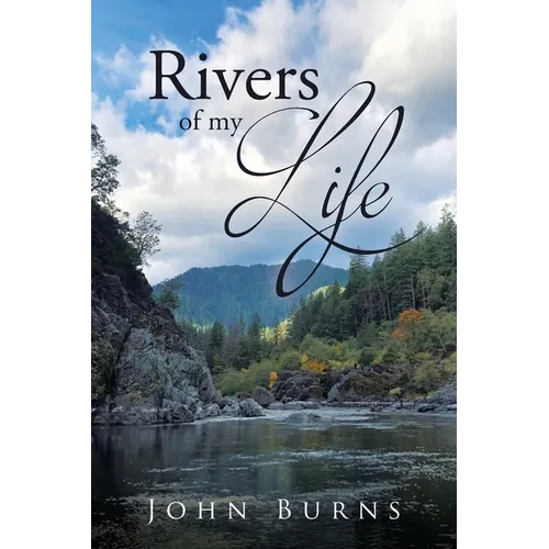 Rivers of My Life - Paperback