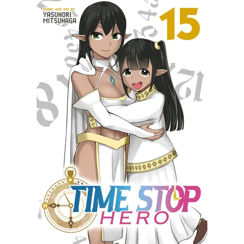 Time Stop Hero Vol. 15 - Paperback