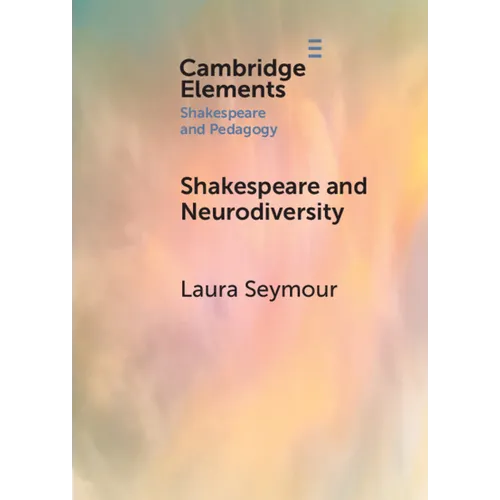 Shakespeare and Neurodiversity - Paperback