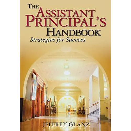 Assistant Principal's Handbook: Strategies for Success - Paperback