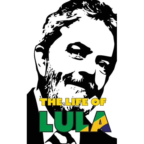 The Life of Lula - Paperback