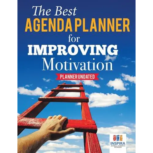 The Best Agenda Planner for Improving Motivation Planner Undated - Paperback