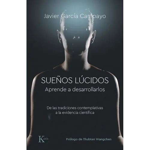 Sueños Lúcidos: Aprende a Desarrollarlos - Paperback