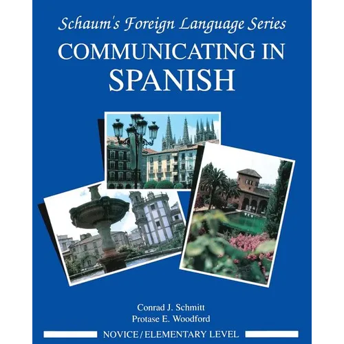 Communicating in Spanish (Novice Level) - Paperback