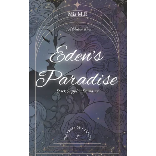 Eden's Paradise: Dark Sapphic Romance - Paperback
