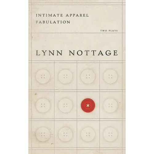 Intimate Apparel/Fabulation