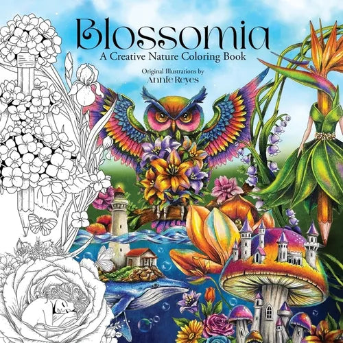 Blossomia. A Creative Nature Coloring - Paperback