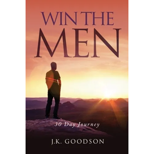 Win The Men: 30 Day Journey - Paperback