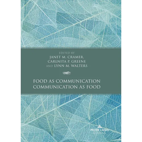 Food as Communication / Communication as Food - Paperback