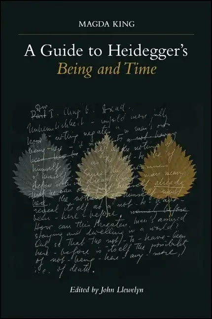 A Guide to Heidegger's Being and Time - Paperback