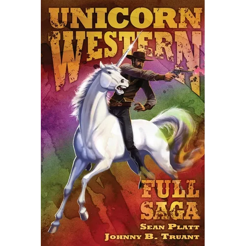 Unicorn Western: Full Saga - Paperback