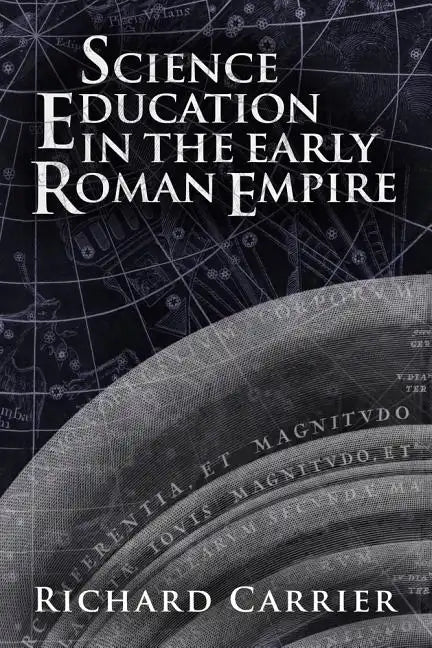 Science Education in the Early Roman Empire - Paperback