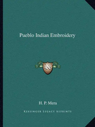 Pueblo Indian Embroidery - Paperback