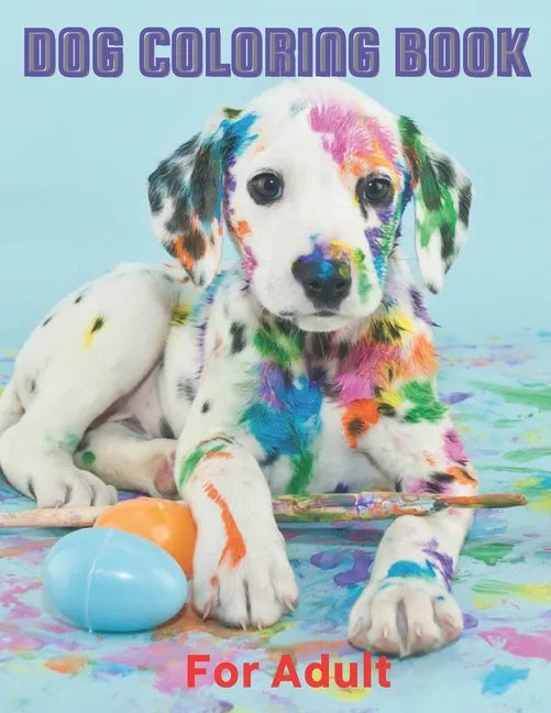 Dog Coloring Book For Adult: Detailed Designs for Adults Detailed Designs for Adults (Dog Coloring Book) - Paperback