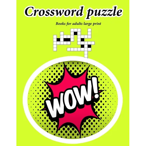Crossword puzzle books for adults large print: Crossword game For Puzzle Lovers, Easy-to-Read large print crossword puzzle books for adults - Paperback