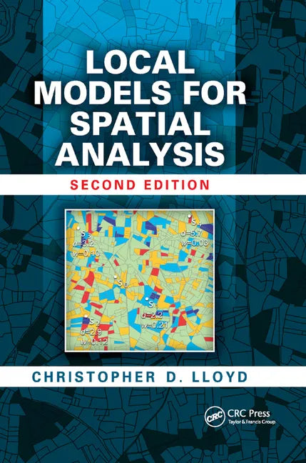 Local Models for Spatial Analysis - Paperback