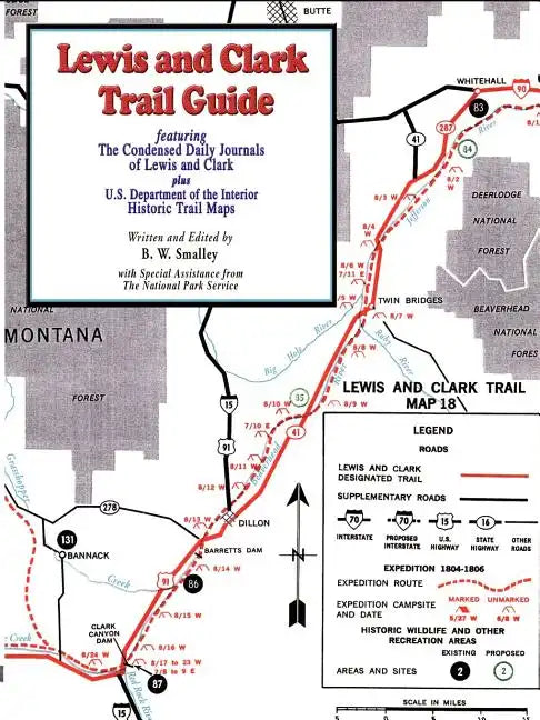 Lewis and Clark Trail Guide: With Documentation of over 400 Lewis and Clark Campsites - Paperback