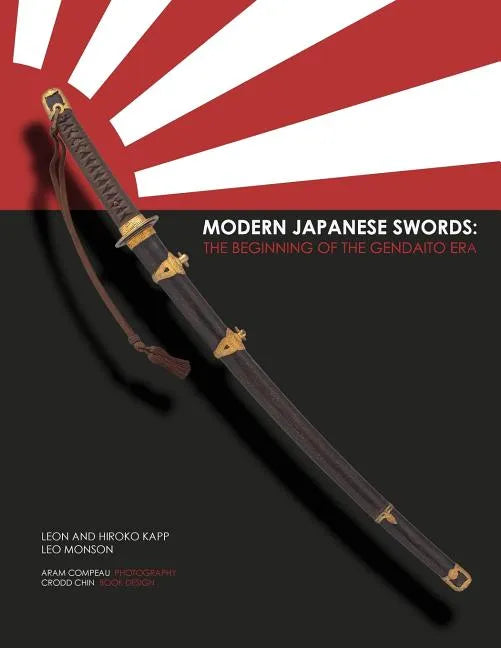 Modern Japanese Swords: The Beginning of the Gendaito era - Paperback