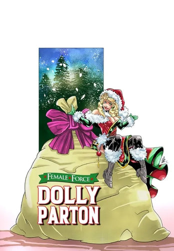Female Force: Dolly Parton - Bonus Holiday Edition - Paperback