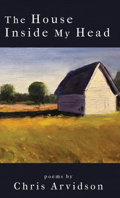 The House Inside My Head - Hardcover